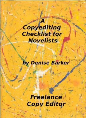 Cover of the book A Copyediting Checklist for Novelists by Jack Fecker