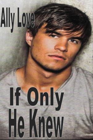 Book cover of If Only He Knew