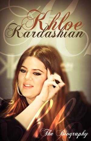 Book cover of Khloe Kardashian: The Biography