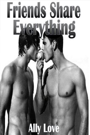 Cover of the book Friends Share Everything by Catherine Spanks
