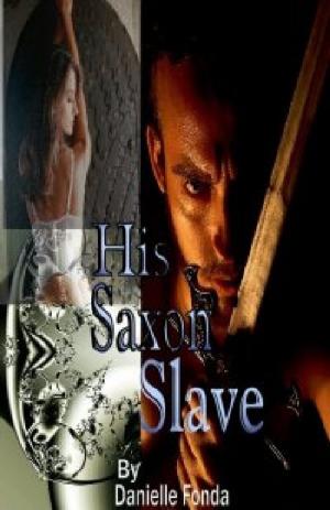 Cover of the book His Saxon Slave by Ricky Chandler