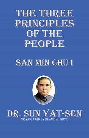 bigCover of the book The Three Principles of the People by 