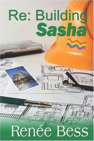 Cover of the book Re: Building Sasha by Kerry Belchambers