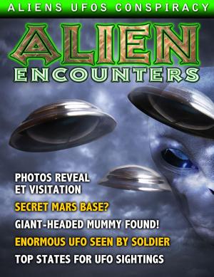Cover of the book Alien and UFO Encounters Magazine by Lichfield Dean