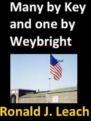 Cover of the book Many by Key and one by Weybright by Ronald J. Leach