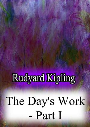 Cover of the book The Day's Work - Part I by Frederick Marryat