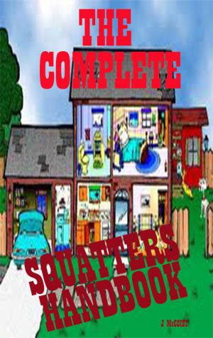 Cover of The Complete SQUATTERS HANDBOOK