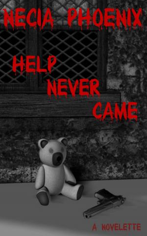 Book cover of Help Never Came