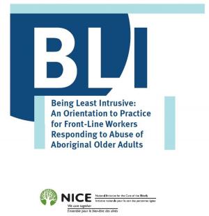 Cover of the book Being Least Intrusive by National Initiative for the Care of the Elderly