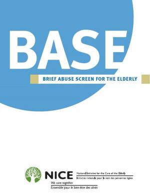 Cover of the book The BASE by National Initiative for the Care of the Elderly