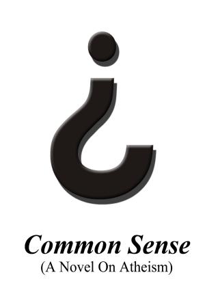 Cover of the book THE COMMON SENSE by Joseph Jacobs