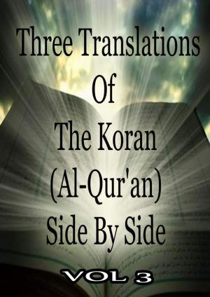 Cover of Three Translations Of The Koran Vol 3