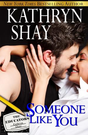 Cover of the book Someone Like You by Kathryn Shay