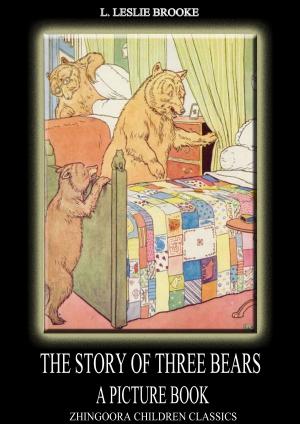 Cover of the book THE STORY OF THE THREE BEARS by Martin Luther