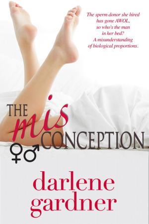 Book cover of The Misconception (A Romantic Comedy)