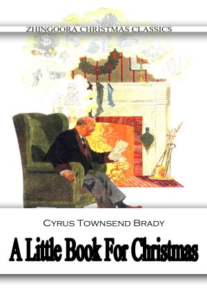 Cover of the book A Little Book For Christmas by George Randolph Chester