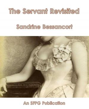 Cover of the book The Servant Revisited by Leighton B’zzard - Mason Carstairs - Nirupa Devi