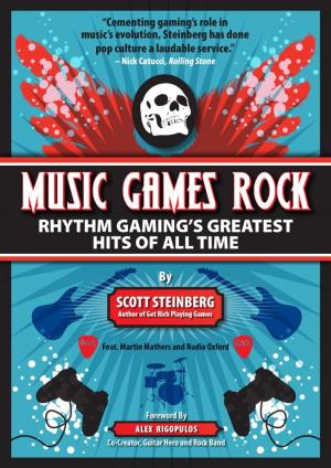 Book cover of Music Games Rock: Rhythm Gaming's Greatest Hits of All Time