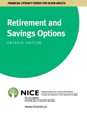 Cover of the book Retirement And Savings Options by National Initiative for the Care of the Elderly