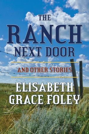 Book cover of The Ranch Next Door and Other Stories