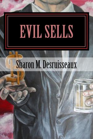 Cover of the book Evil Sells by Kate Feiffer