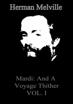 Book cover of Mardi: And A Voyage Thither VOL. I