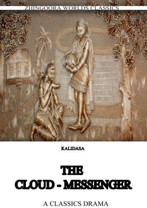 Cover of the book The Cloud-Messenger by Kalidasa