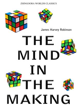 Cover of the book The Mind In The Making by Edward Bulwer-Lytton
