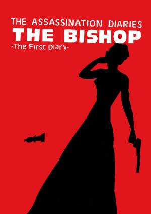 bigCover of the book The Assassination Diaries - The Bishop by 