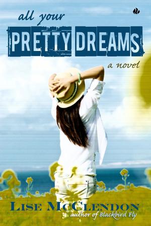 Book cover of All Your Pretty Dreams