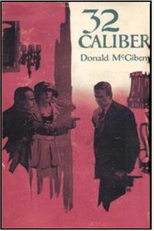 Cover of the book .32 Calibre by Burton Egbert Stevenson