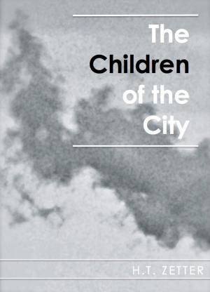 bigCover of the book The Children of the City by 