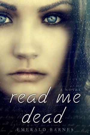 Cover of the book Read Me Dead by Ereka Howard