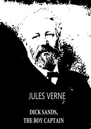Cover of the book Dick Sands, The Boy Captain by Jules Verne