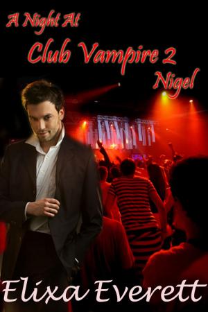 Book cover of A Night At Club Vampire 2: Nigel