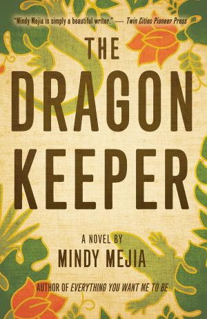 Cover of the book The Dragon Keeper: A Novel by JoeAnn Hart