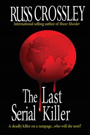 Cover of the book The Last Serial Killer by Sarah Parker Wolf