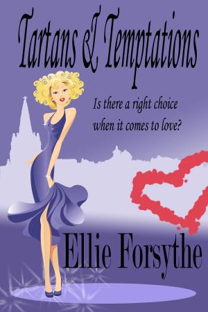 Cover of the book Tartans & Temptations by Ellie Forsythe