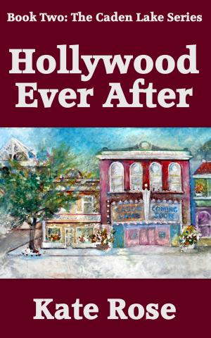 Cover of the book Hollywood Ever After by Emma Kareno