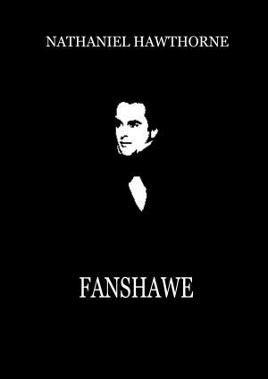 Cover of the book Fanshawe by Edward Bulwer Lytton