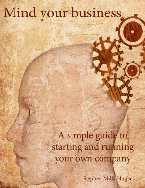 Cover of the book Mind your business by 比爾．奧萊特 Bill Aulet