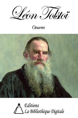 Cover of the book Oeuvres de Léon Tolstoï by James Fenimore Cooper