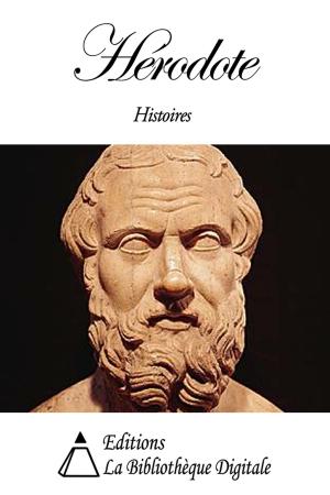 Cover of the book Hérodote - Histoires by Editions la Bibliothèque Digitale