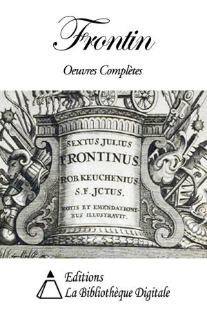 Cover of the book Frontin - Oeuvres Complètes by Charles Augustin Sainte-Beuve