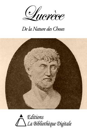 Cover of the book Lucrèce - De la Nature des Choses by Sylvain Maréchal