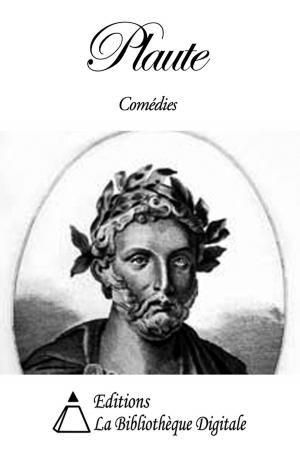 Cover of the book Plaute - Comédies by Ferdinand Brunetière