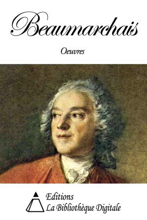 Cover of the book Oeuvres de Beaumarchais by Emile Montégut