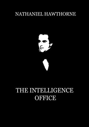 Cover of the book The Intelligence Office by Marco Polo