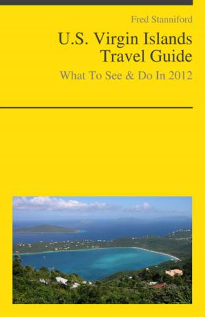 Cover of U.S. Virgin Islands Travel Guide - What To See & Do