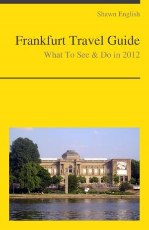 Cover of Frankfurt, Germany Travel Guide - What To See & Do